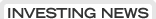Investing News