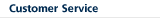 Customer Service