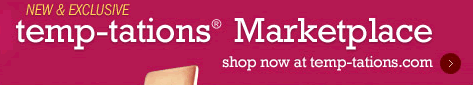New & Exclusive: temp-tations® Marketplace. Shop now at temp-tations.com