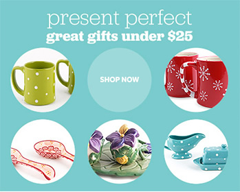 present perfect - great gifts under $25. shop now